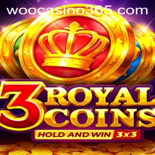 Discover the Excitement of 3 Royal Coins at WooCasino