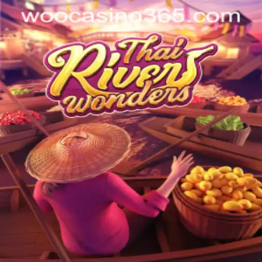 Unveiling the Thrills of ThaiRiverWonders: A Glimpse into the Exhilarating World of WooCasino