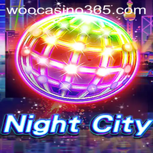 Exploring the Thrilling World of NightCity and WooCasino